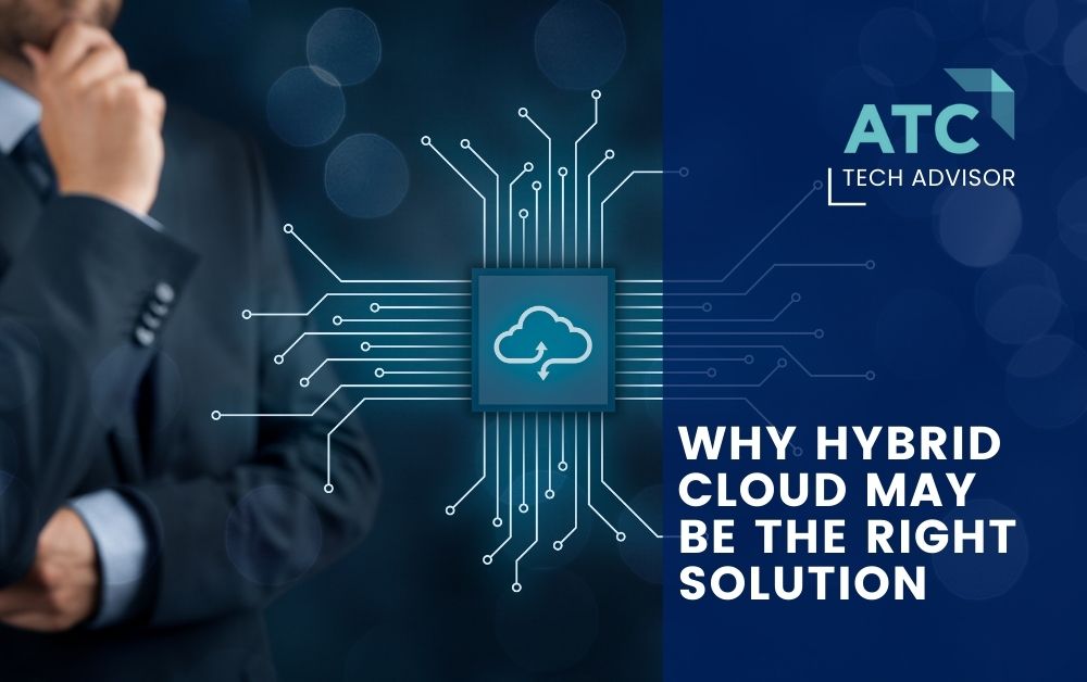 Hybrid Cloud May Be the Right Solution