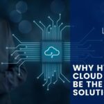 Hybrid Cloud May Be the Right Solution