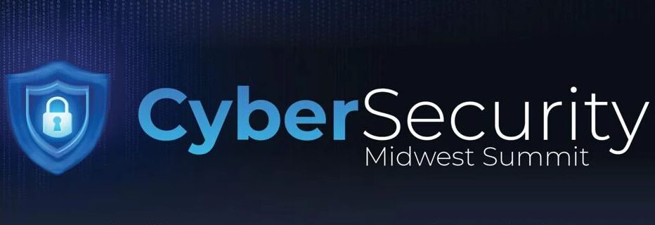 cybersecurity midwest summit