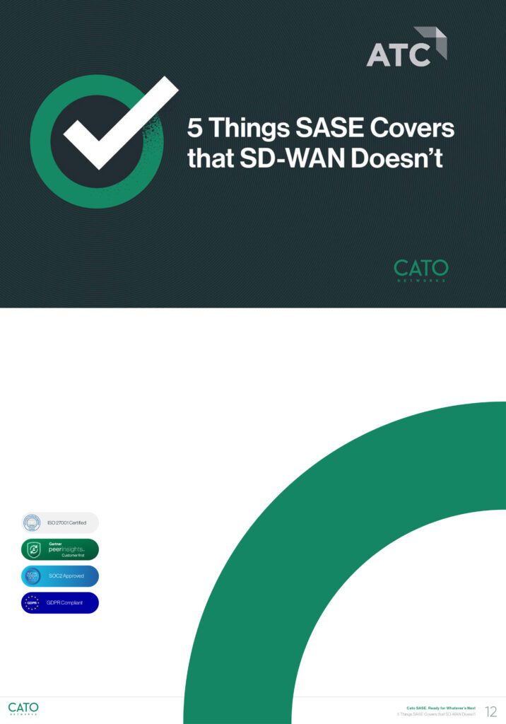 5 Things SASE Covers that SD-WAN Does Not​